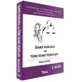 İdare Hukuku ve Türk İdari Teşkilatı - Metin Kaya