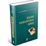 İdare Hukukuna Giriş/Polat Tunçer
