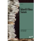 İdareli Olma Sanatı - Scott Sonneshin