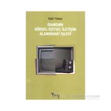 İDARENIN GÖRSEL-İŞITSEL İLETIŞIM ALANINDAKI İŞLEVI - HALIT YILMAZ