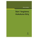İdari Yargılama Hukukuna Giriş Ekin Yayınevi