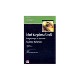 İDARİ YARGILAMA USULÜ İLE İLGİLİ DANIŞTAY 10. DAIRESININ SEÇİLMİŞ KARARLARI - MUSTAFA KARABULUT