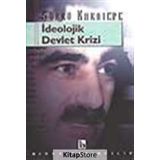 İdeolojik Devlet Krizi - Doç. Dr. Şükrü Karatepe