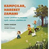 İdrak Yayınları Kampçılar, Hareket Zamanı