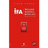İFA İnsanın Fabrika Ayarları - 3 Kitap Birarada Tek Cilt - Sinan Canan