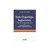 İfade Özgürlüğü Bağlamında Halkı Kin ve Düşmanlığa Tahrik ve Halkın Bir Kesiminin Alenen Aşağılanması Suçları - Ece Toptaş