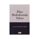 İFLAS HUKUKUNDA TAKAS - HAMIDE ÖZDEN ÖZKAYA-FERENCI