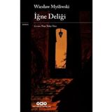 İğne Deliği - Wieslaw Mysliwski