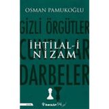 İhtilal-i Nizam Osman Pamukoğlu