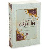 İhvan Online Tenbihü’l Gafilin: Nefsine Uyanlara Nasihatler - Akaid, Ibadet, Ahlak - M.ismail Kemaloğlu - Beyaz