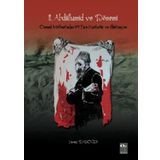 II. Abdülhamid ve Dönemi - Yavuz Daloğlu