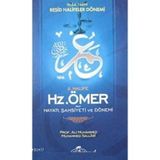 II. Halife Hz. Ömer (Ra) Hayatı, Şahsiyeti ve Dönemi - Ali Muhammed Sallabi