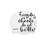 İKAVİ Everyday Is A Change To Get Better Baskılı Silikon Havuz Bonesi