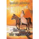 İki Can Bir Bedende - Melek Odabaş