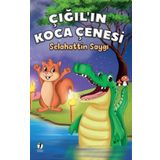 İki Eylül Yayınevi Çığıl’ın Koca Çenesi - Selahattin Saygı