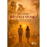Iki Gölgenin Işığı - Rafi Döker - Sokak Kitapları Yayınları - Hayır
