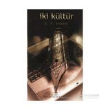 İKI KÜLTÜR - CHET B. SNOW