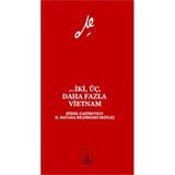 İki, Üç, Daha Fazla Vietnam - ernesto che guavera