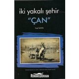 İki Yakalı Şehir Çan - Fazıl Sayın