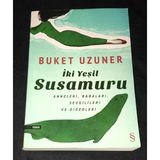 İki Yeşil Susamuru Anneleri Babaları Sevgilileri Ve Diğerleri [İsme İmzalı] (Sahafiye Kitap)