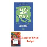İki Yıl Okul Tatili + Masallar Kitabı
