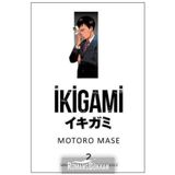 İkigami Cilt: 2 - Motoro Mase