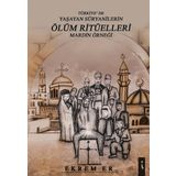 İkinci Adam Yayınları Türkiye’de Yaşayan Süryanilerin Ölüm Ritüelleri - Mardin Örneği - Kolektif