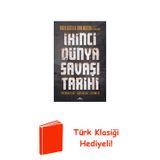 İkinci Dünya Savaşı Tarihi: Fotoğraflar Harital... + Türk Klasiği Hediye