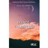 İkindi Yalnızlığı - Konur Alp Demir