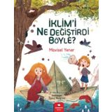 İklim'i Ne Değiştirdi Böyle - Mavisel Yener