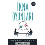 İkna Oyunları - Henrik Fexeus