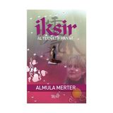 İKSİR ALTERNATIF HAYAT - ALMULA MERTER