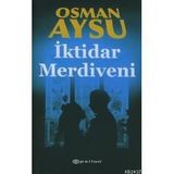 İKTİDAR MERDIVENI - OSMAN AYSU