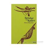İKTİDAR VE KADER - AHMET BAYDAR
