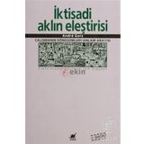 İKTİSADİ AKLIN ELEŞTİRİSİ ÇALIŞMANIN SÖNÜŞÜMLERİ / ANLAM ARAYIŞI - ANDRE GORZ