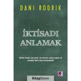 İktisadı Anlamak - dani rodrick