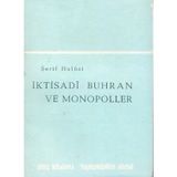 İktisadi Buhran Ve Monopoller