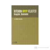 İKTİSADIN KAYIP FELSEFESI : ARAYIŞLAR DENEMELER - A. DİNÇ ALADA