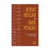 İKTİSAT OKULLARI VE EMEK PİYASASI - KAYA ARDIÇ;YILMAZ AYDIN