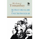 İktisat Okulları Ve Ünlü İktisatçılar Prof. Dr. Mehmet Tomanbay İmge Kitabevi Yayınları
