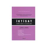 İKTISAT SORULARI VE YANITLARI (2002-2009) - BÜLENT ALTAY;HÜSEYIN ŞEN;SELÇUK AKÇAY