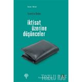 İKTİSAT ÜZERİNE DÜŞÜNCELER - İZZETTİN ÖNDER