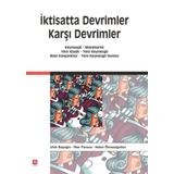 İktisatta Devrimler Karşı Devrimler - Ufuk Başoğlu Prof. Dr. Nalan Ölmezoğulları İlker Parasız Nalan Ölmezoğulları