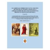 IL CARDINALE FERRICO DI CLUNY, VESCOVO DEL BEATO ALANO DELLA RUPE O.P., E AMBASCIATORE DEL RE LUIGI XI DI FRANCIA PRESSO SAN FRANCESCO DI PAOLA.: In ... Beato Alano della Rupe. (Studia Rosariana)