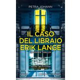 Il caso del libraio Erik Lange (Gli insuperabili Gold)