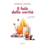 Il falò delle verità (Le indagini di Agata Cornero, Band 3)