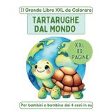 Il Grande Libro XXL da Colorare Tartarughe dal Mondo Per bambini e bambine dai 4 anni in su: 80 pagine include tartaruga greca, di Hermann, marine, Galápagos e altro ancora
