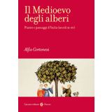 Il Medioevo Degli Alberi