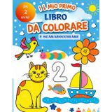 Il mio primo libro da colorare e scarabocchiare.: Quaderno con 101 disegni da colorare per bambini da 2 anni in su.