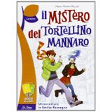 Il mistero del tortellino mannaro (L' albero dei libri)